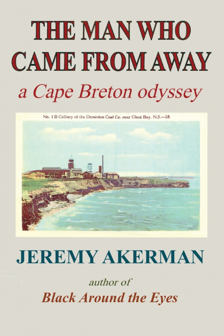 The Man who Came from Away