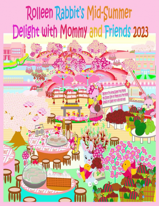 Rolleen Rabbit’s Mid-Summer Delight with Mommy and Friends 2023