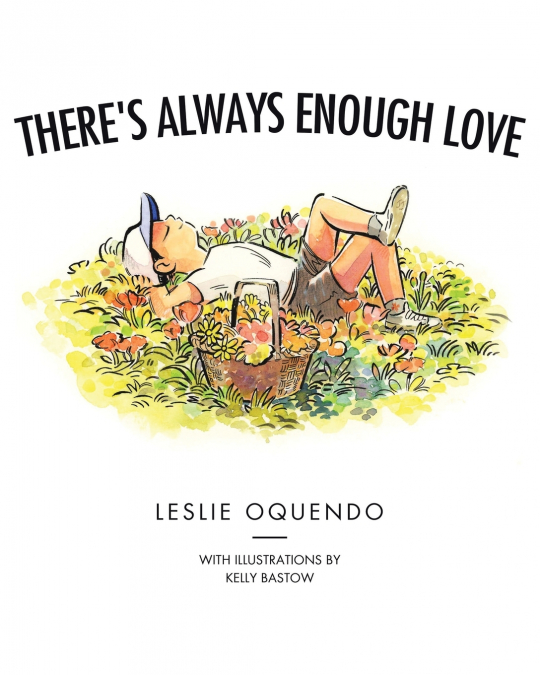 There’s Always Enough Love