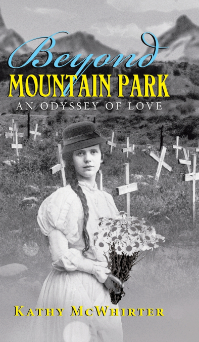 Beyond Mountain Park