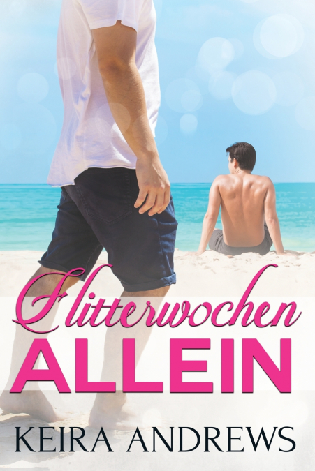 Flitterwochen Allein