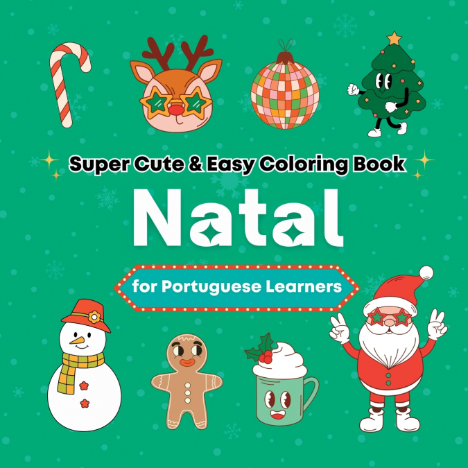 Super Cute & Easy Christmas Coloring Book for Portuguese Language Learners
