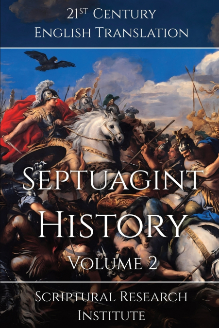 Septuagint - History, Volume 2