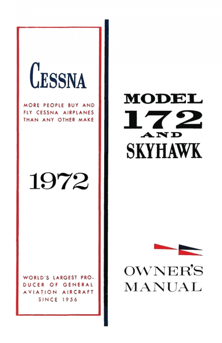 Cessna 1972 Model 172 and Skyhawk Owner’s Manual