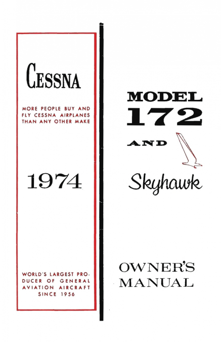 Cessna 1974 Model 172 and Skyhawk Owner’s Manual