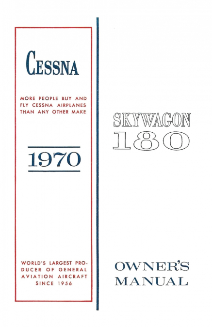 Cessna 1970 Skywagon 180 Owner’s Manual