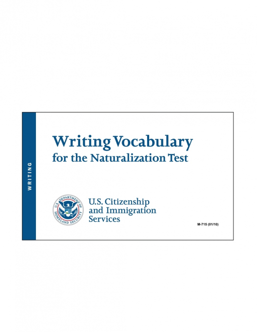 USCIS Writing Vocabulary for the Naturalization Test - U.S. Citizenship and Immigration Services