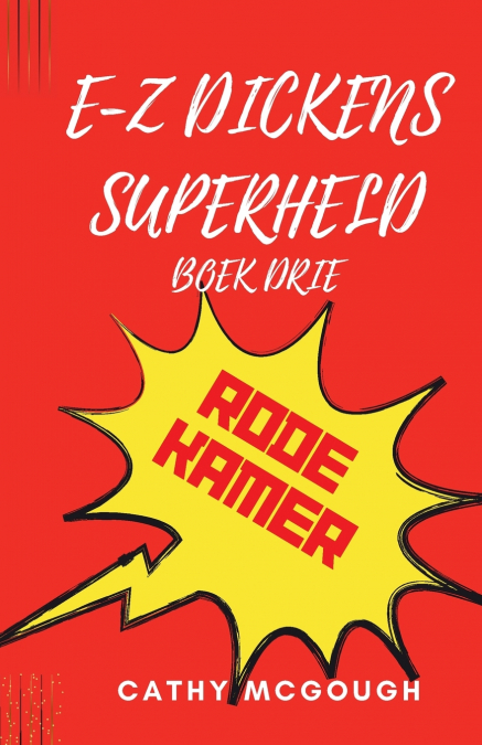 E-Z DICKENS SUPERHELD BOEK 3 DUTCH EDITION
