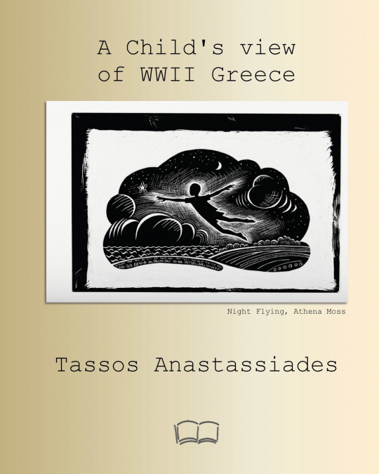 A Child’s view of WWII Greece