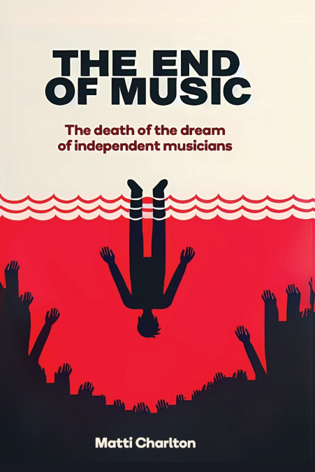 The End of Music (Pocket Edition)
