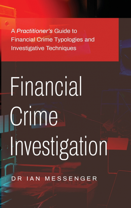 Financial Crime Investigation