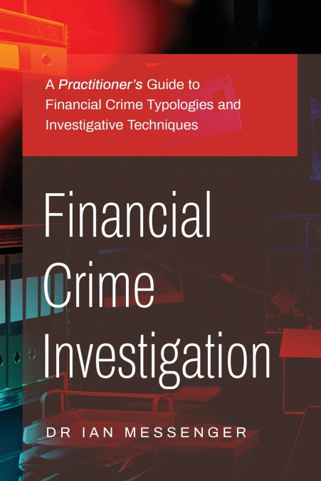 Financial Crime Investigation