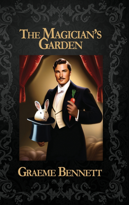 The Magician’s Garden (Deluxe Edition)