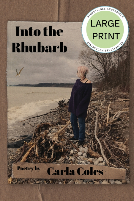 Into the Rhubarb - Large Print Edition