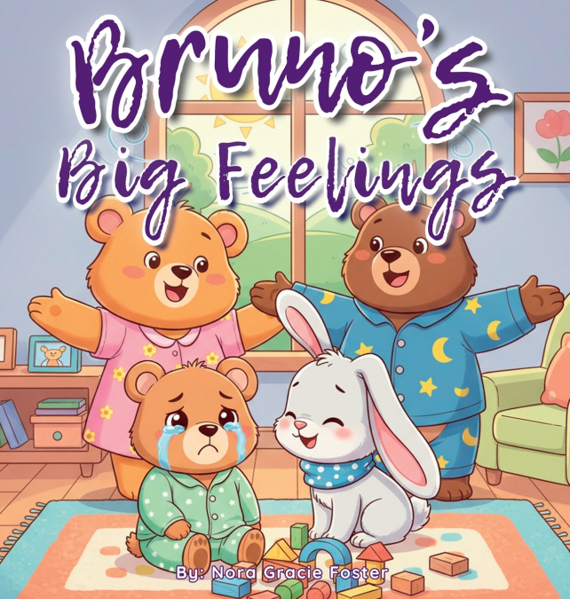 Bruno’s Big Feelings