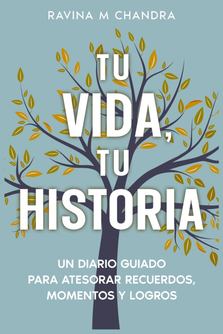 Tu Vida, Tu Historia