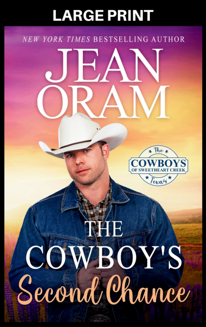 The Cowboy’s Second Chance