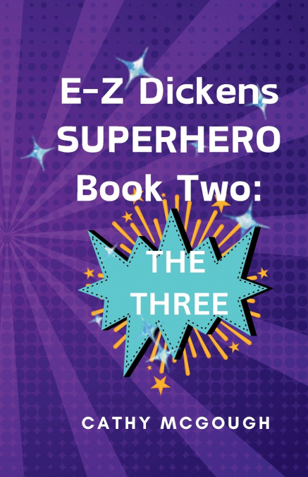 E-Z DICKENS SUPERHERO BOOK 2
