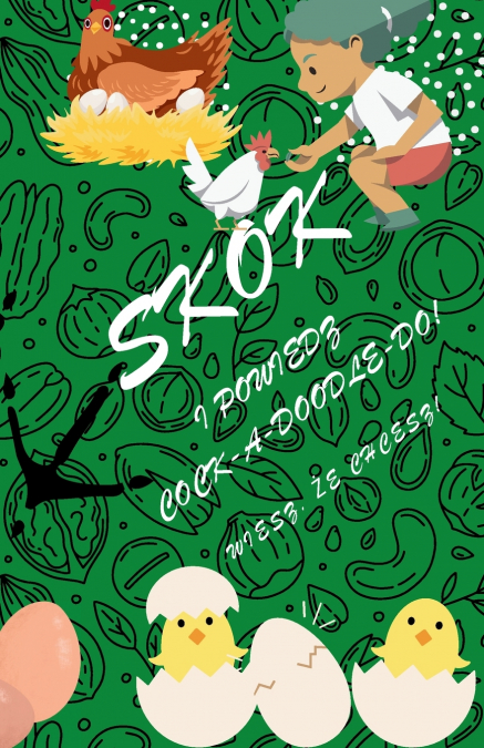 SKOK I POWIEDZ COCK-A-DOODLE-DO! POLISH EDITION BOOK 2