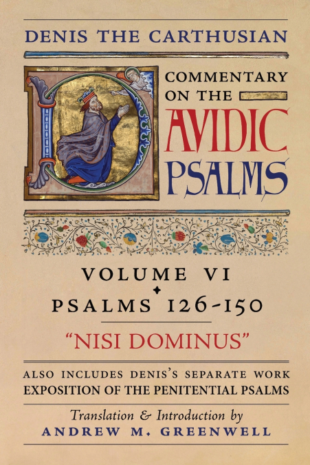 Nisi Dominus (Denis the Carthusian’s Commentary on the Psalms)