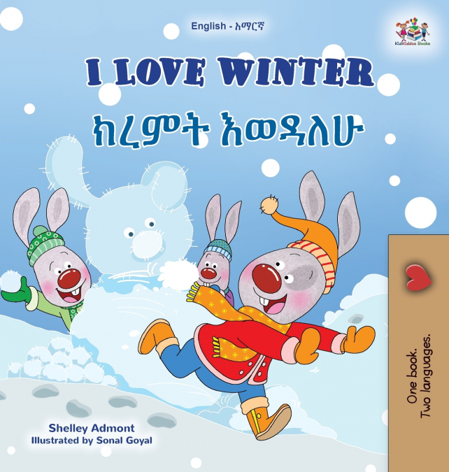 I Love Winter (English Amharic Bilingual Children’s Book)