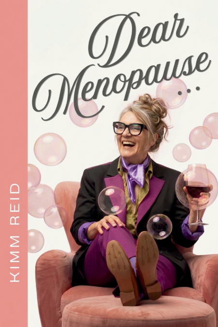 Dear Menopause
