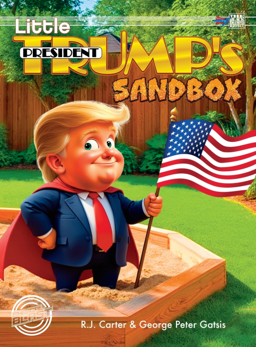 Little President Trump’s Sandbox (Deluxe)
