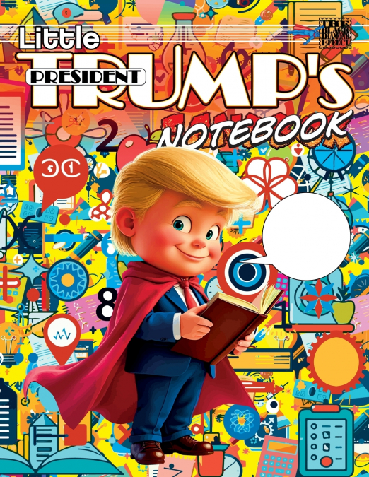 Little President Trump’s Notebook (softcover)