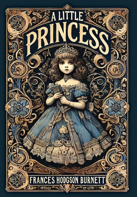 A Little Princess (Collector’s Edition) (Laminated Hardback with Jacket)