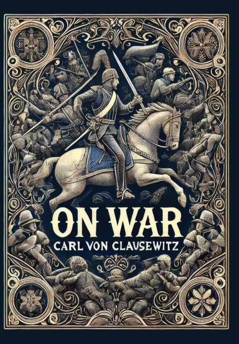 On War (Collector’s Edition) (Laminated Hardback with Jacket)