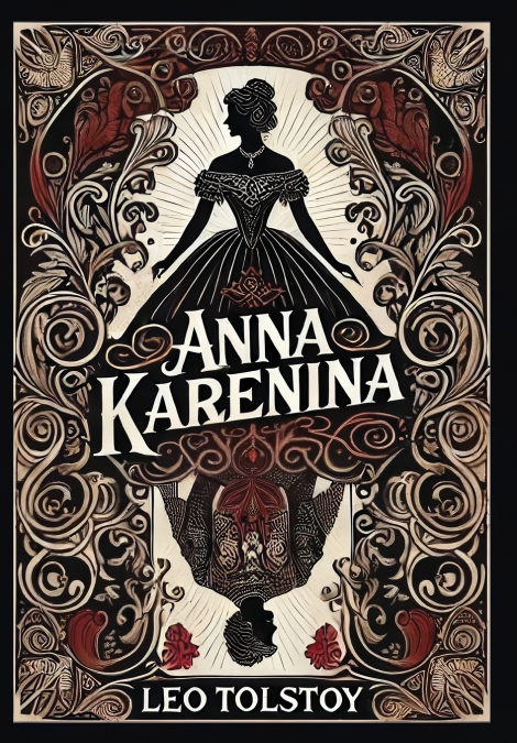 Anna Karenina (Collector’s Edition) (Laminated Hardback with Jacket)