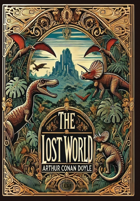 The Lost World (Collector’s Edition) (Laminated Hardback with Jacket)