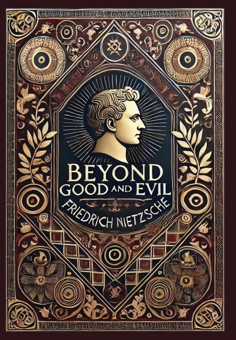 Beyond Good and Evil (Collector’s Edition) (Laminated Hardback with Jacket)