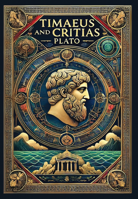 Timaeus and Critias (Collector’s Edition) (Laminated Hardback with Jacket)