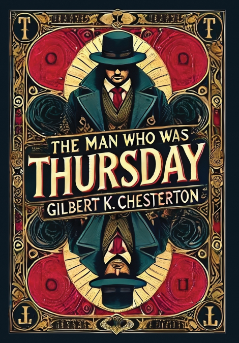The Man Who Was Thursday (Collector’s Edition) (Laminated Hardback with Jacket)