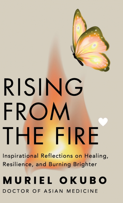 Rising From the Fire
