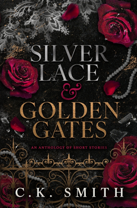Silver Lace & Golden Gates