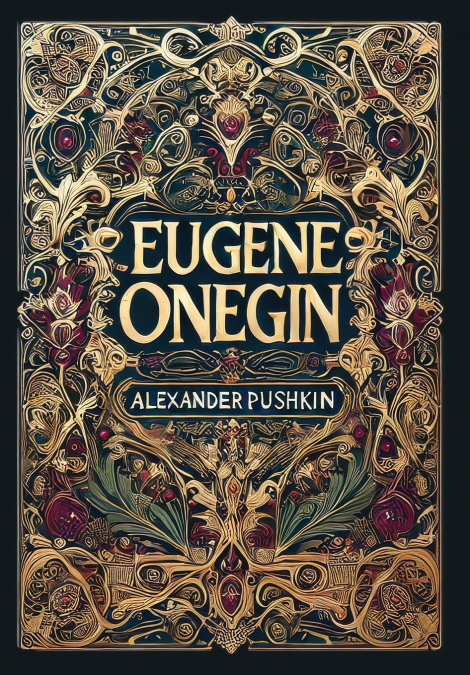 Eugene Onegin (Collector’s Edition) (Laminated Hardback with Jacket)