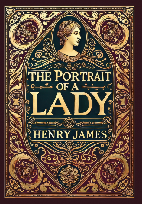 The Portrait of a Lady (Collector’s Edition) (Laminated Hardback with Jacket)