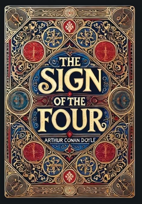 The Sign of the Four (Collector’s Edition) (Laminated Hardback with Jacket)