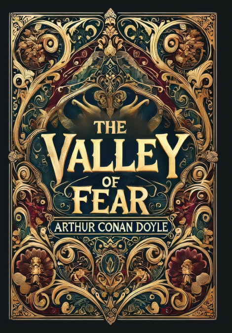 The Valley of Fear (Collector’s Edition) (Laminated Hardback with Jacket)