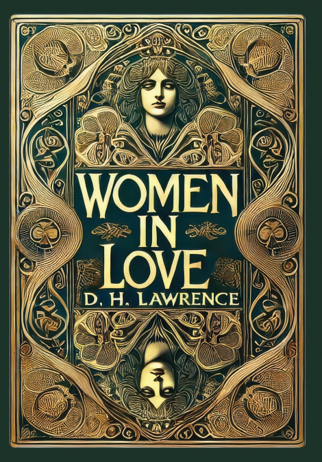 Women in Love (Collector’s Edition) (Laminated Hardback with Jacket)