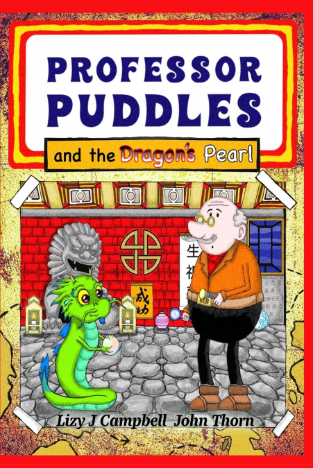 Professor Puddles and the Dragon’s Pearl