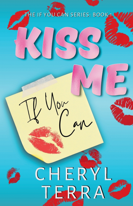 Kiss Me If You Can