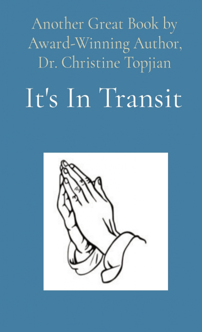 It’s In Transit