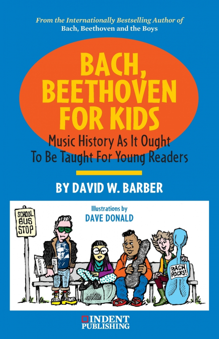 Bach, Beethoven for Kids