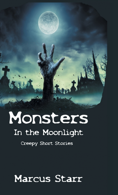 Monsters in the Moonlight