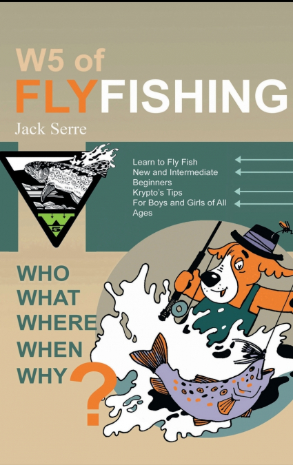 W5 of Fly Fishing