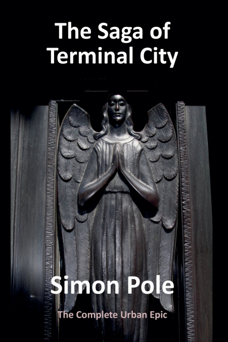 The Saga of Terminal City