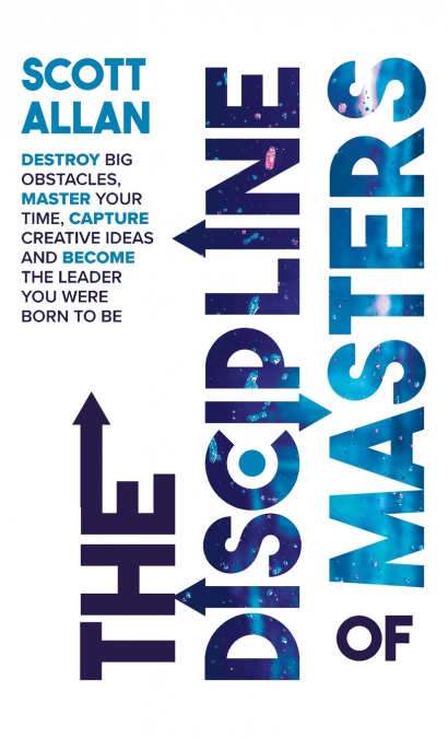 The Discipline of Masters